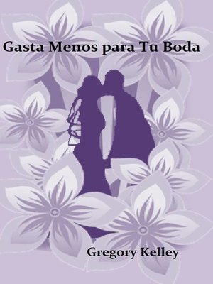 cover image of Gaste Menos Para Su Boda